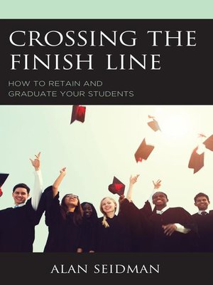 cover image of Crossing the Finish Line
